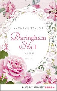 Baixar Daringham Hall – Das Erbe: Roman (German Edition) pdf, epub, eBook