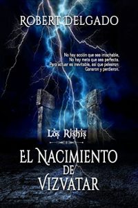 Baixar Los Rishis: El Nacimiento de Vizvatar (Spanish Edition) pdf, epub, eBook