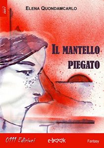 Baixar Il mantello piegato pdf, epub, eBook