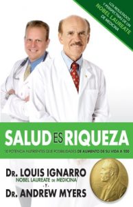 Baixar Salud Es Riqueza (10 Potentes Nutrientes Que Aumentan La Posibilidades De Vivir Hasta Los 100) (Spanish Edition) pdf, epub, eBook