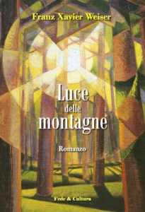 Baixar Luce delle montagne (Collana Letteraria Vol. 26) (Italian Edition) pdf, epub, eBook