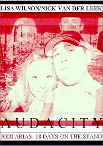 Baixar AUDACITY: Jodi Arias: 18 Days on the Stand (True Crime Worldwide) (English Edition) pdf, epub, eBook