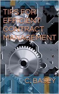 Baixar TIPS FOR EFFICIENT CONTRACT MANAGEMENT (English Edition) pdf, epub, eBook