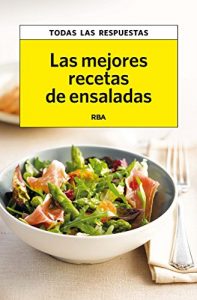 Baixar Las mejores recetas de ensaladas (PRACTICA) pdf, epub, eBook