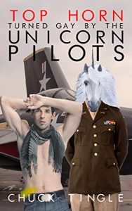 Baixar Top Horn: Turned Gay By The Unicorn Pilots (English Edition) pdf, epub, eBook