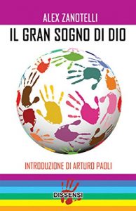 Baixar Il Gran Sogno di Dio pdf, epub, eBook