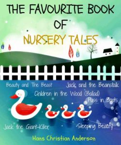 Baixar The Favourite Book of Nursery Tales (Twelve Fairy Tales with Seventy-Two Color Illustrations) (English Edition) pdf, epub, eBook