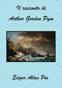 Baixar Il racconto di Arthur Gordon Pym (Italian Edition) pdf, epub, eBook