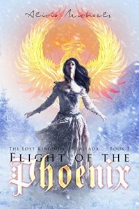 Baixar Flight of the Phoenix (The Lost Kingdom of Fallada Book 5) (English Edition) pdf, epub, eBook