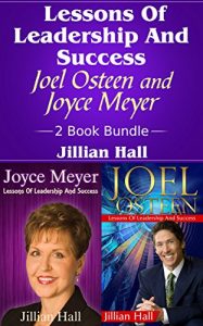 Baixar Joel Osteen and Joyce Meyer: Lessons Of Leadership And Success 2 Book Bundle (English Edition) pdf, epub, eBook