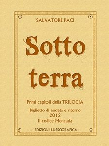 Baixar Sottoterra: Primi capitoli della trilogia (Narrativa Mediterranea) pdf, epub, eBook