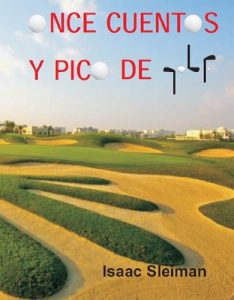 Baixar once cuentos y pico de golf (Spanish Edition) pdf, epub, eBook