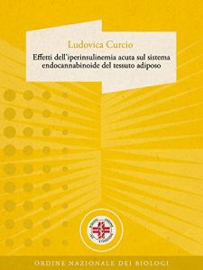 Baixar Effetti dell’iperinsulinemia acuta sul sistema endocannabinoide del tessuto adiposo pdf, epub, eBook