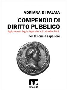 Baixar Compendio di Diritto Pubblico (Compendi di Diritto Pubblico e Scienza delle Finanze Vol. 1) (Italian Edition) pdf, epub, eBook