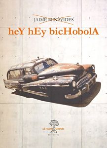 Baixar Hey Hey Bichobola (HESPERIDES) (Spanish Edition) pdf, epub, eBook