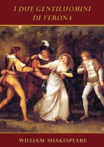 Baixar I due gentiluomini di Verona [Annotated e con indice attivo] (Italian Edition) pdf, epub, eBook