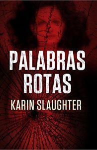 Baixar Palabras rotas (Criminal (roca)) pdf, epub, eBook