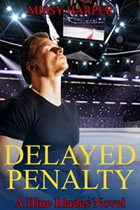 Baixar Delayed Penalty (The Blue Blades Series Book 2) (English Edition) pdf, epub, eBook