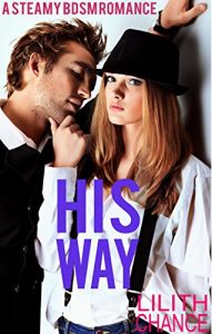 Baixar His Way: The BDSM Way (English Edition) pdf, epub, eBook