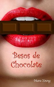 Baixar Besos de Chocolate (Spanish Edition) pdf, epub, eBook