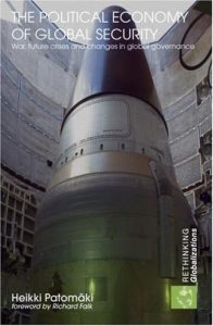 Baixar The Political Economy of Global Security: War, Future Crises and Changes in Global Governance (Rethinking Globalizations) pdf, epub, eBook