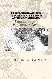 Baixar El descubrimiento de America y el Arte Latinoamericano (Spanish Edition) pdf, epub, eBook