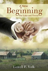 Baixar A New Beginning: for Luke and Trevor (The Luke Taylor and Trevor Lane Series Book 6) (English Edition) pdf, epub, eBook