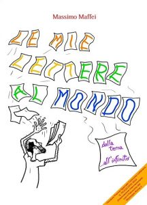 Baixar LE MIE LETTERE AL MONDO – dalla terra …all’infinito pdf, epub, eBook