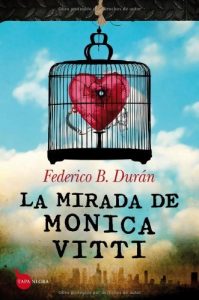 Baixar La mirada de Monica Vitti (Tapa Negra) pdf, epub, eBook