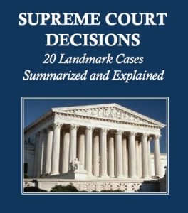Baixar Supreme Court Decisions: 20 Landmark Cases Summarized and Explained (English Edition) pdf, epub, eBook