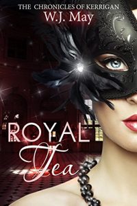 Baixar Royal Tea (The Chronicles of Kerrigan Book 4) (English Edition) pdf, epub, eBook