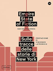 Baixar Empire State of Fiction: Sulle tracce delle storie di New York (Italian Edition) pdf, epub, eBook