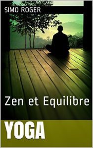 Baixar Yoga: Zen et Equilibre (French Edition) pdf, epub, eBook