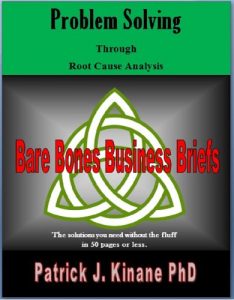 Baixar Problem Solving: Through Root Cause Analysis (Bare Bones Business Briefs Book 1) (English Edition) pdf, epub, eBook