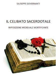 Baixar IL CELIBATO SACERDOTALE – Imposizione medievale mortificante (Italian Edition) pdf, epub, eBook