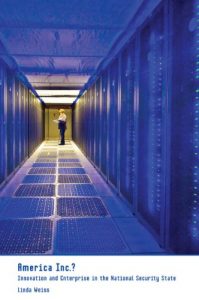 Baixar American Inc.?: Innovation and Enterprise in the National Security State (Cornell Studies in Political Economy) pdf, epub, eBook