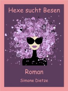 Baixar Hexe sucht Besen (heiterer Liebesroman) (German Edition) pdf, epub, eBook