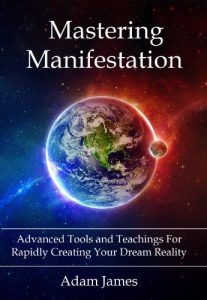 Baixar Mastering Manifestation: A Practical System For Achieving Your Goals (English Edition) pdf, epub, eBook