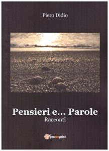 Baixar Pensieri e … Parole: Racconti (Italian Edition) pdf, epub, eBook