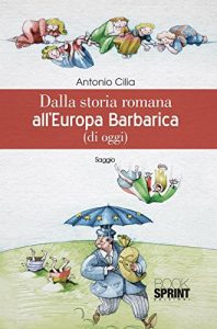 Baixar Dalla storia romana all’Europa Barbarica pdf, epub, eBook