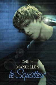 Baixar Le Squatteur (French Edition) pdf, epub, eBook