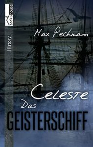 Baixar Celeste – Das Geisterschiff (German Edition) pdf, epub, eBook