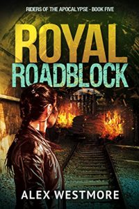 Baixar Royal Roadblock (Riders of the Apocalypse Book 5) (English Edition) pdf, epub, eBook