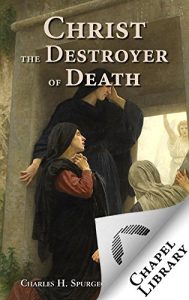 Baixar Christ the Destroyer of Death (English Edition) pdf, epub, eBook