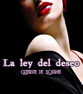 Baixar La Ley del Deseo (Spanish Edition) pdf, epub, eBook