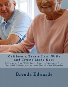 Baixar California Estate Law: Wills and Trusts Made Easy (English Edition) pdf, epub, eBook