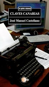Baixar Claves canarias (La quinta columna) pdf, epub, eBook