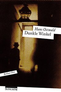 Baixar Dunkle Winkel: Berliner Orte (German Edition) pdf, epub, eBook
