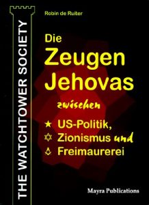 Baixar Die Zeugen Jehovas zwischen US-Politik, Zionismus und Freimaurerei (German Edition) pdf, epub, eBook