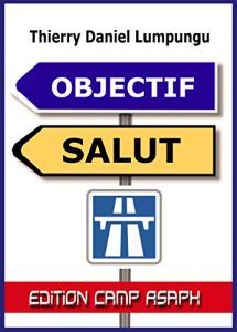 Baixar Objectif Salut (French Edition) pdf, epub, eBook